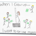 When i grow up....