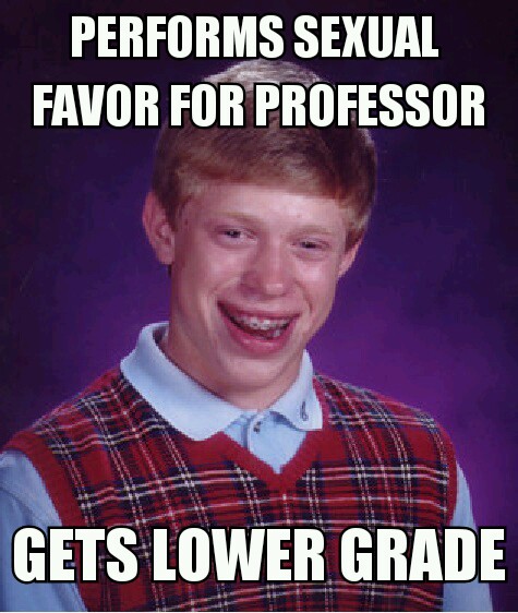 bad luck brian and the sexual favor - meme