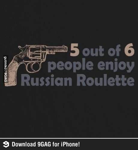 russian roulette - meme