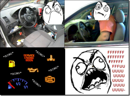 gf used the car for 3 days...fml! - meme