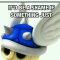 ever used a blue shell when you were in 1st place?