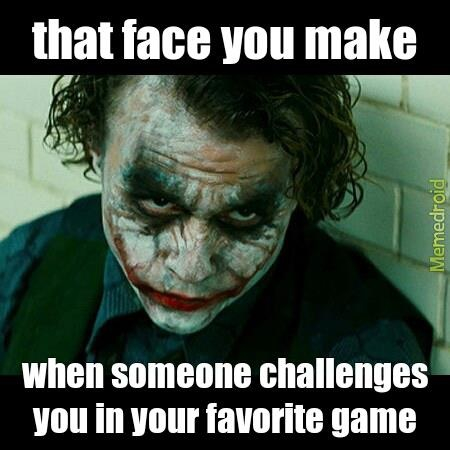 Don't challenge me in mw3 :D - meme