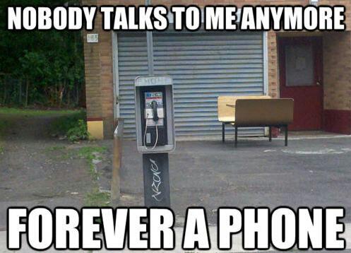 forever a phone :( - meme