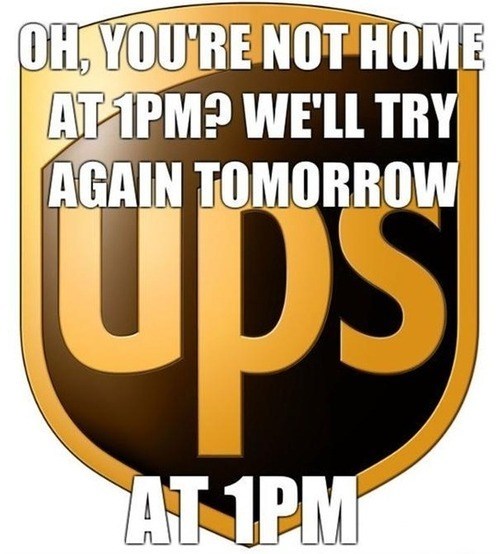 UPS logic. - meme