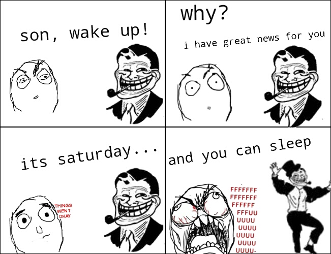 my das trolld me.. after that i made this.. its actually hilarious  :D - meme