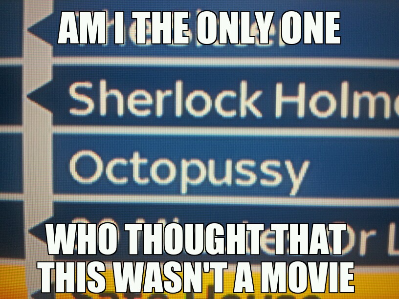 Octopussy... - meme