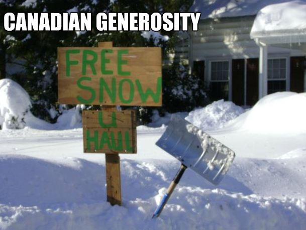 Free Snow, Generous Canadian. - meme