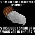 scumbag asteroid