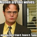 Dwight's view on Women