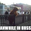 Just another day in Russia